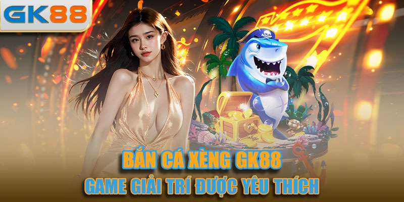 bắn cá xèng